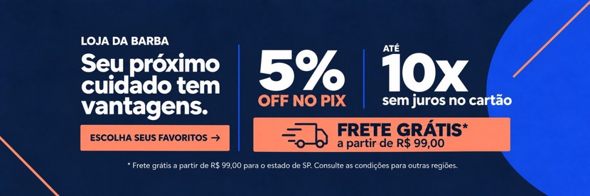 Vantagens Loja da Barba: Pix, parcelamento e frete grátis