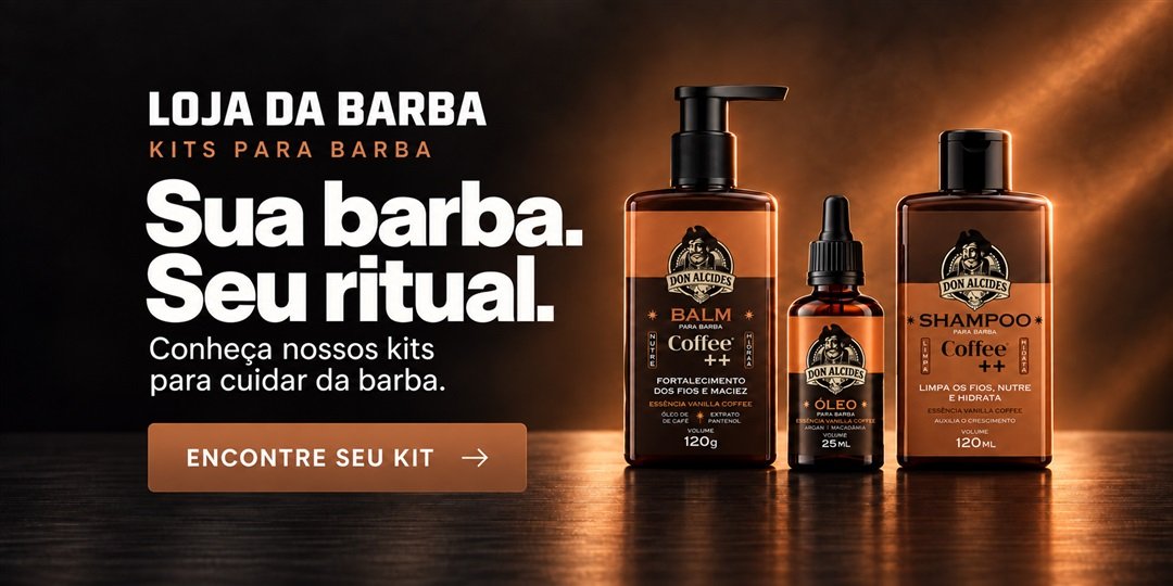 Kits para barba: sua barba, seu ritual