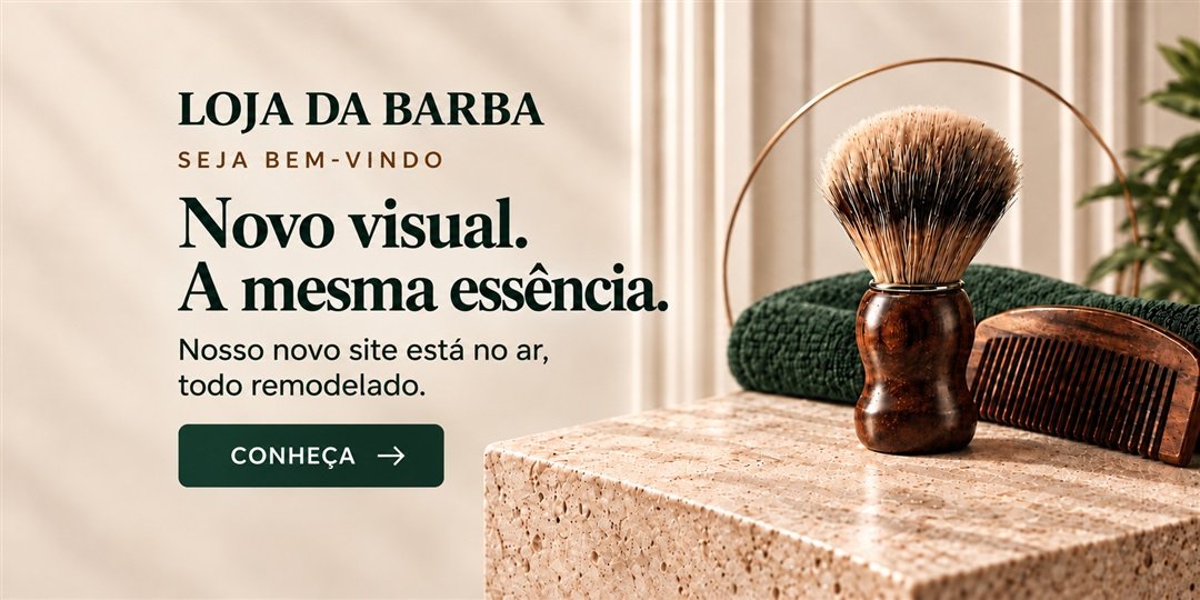 Conheça o novo site da Loja da Barba