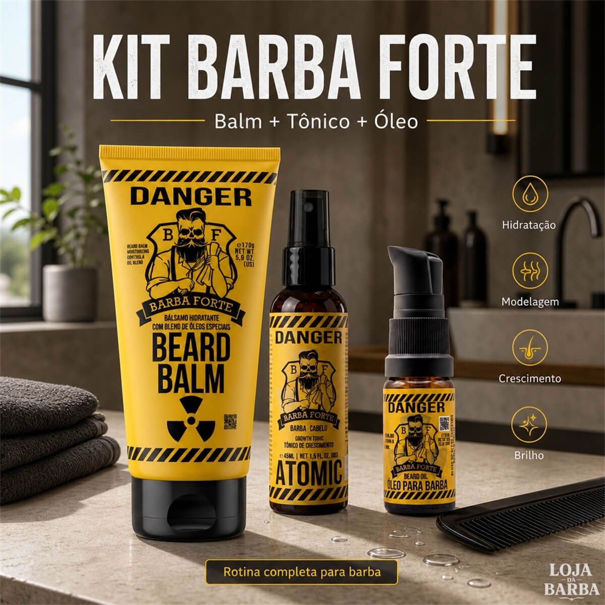 Kit Barba Forte Danger - Balm + Óleo + Tônico Atomic — BARBA FORTE